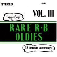 Various Artists, Huggy Boy's Rare R&B Oldies Vol. 3 (CD)