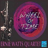 Ernie Watts Quartet, Wheel Of Time (CD)