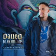 Dan-e-o, Dear Hip Hop: 20 Years Later (CD)