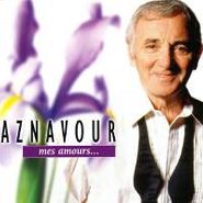 Charles Aznavour, Mes Amours (CD)