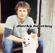 Dierks Bentley, Dierks Bentley (CD)