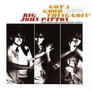 John Patton, Got A Good Thing Goin' (CD)