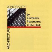 Orchestral Manoeuvres In The Dark, Architecture & Morality [Bonus Tracks] (CD)