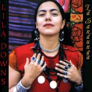 Lila Downs, La Sandunga (CD)