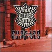 Urban Dance Squad, Persona Non Grata (CD)