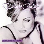Belinda Carlisle, A Woman & A Man (CD)