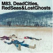 M83, Dead Cities, Red Seas & Lost Ghosts [Limited Edition] (CD)