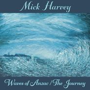 Mick Harvey, Waves Of Anzac / The Journey [OST] (CD)