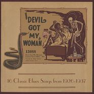 Various Artists, Devil Got My Woman: 16 Classic Blues Songs From 1926-1937 [Red & Yellow Starburst Vinyl] (LP)