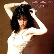 Patti Smith Group, Easter (LP)