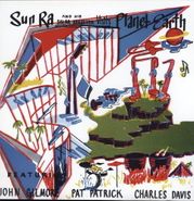 Sun Ra, Visits Planet Earth (LP)