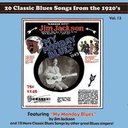 Various Artists, My Monday Blue -  20 Classic Blues Songs From The 1920's Vol. 13 (CD)