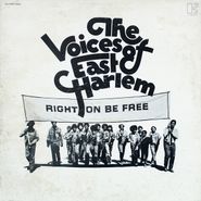 The Voices of East Harlem, Right On Be Free (LP)