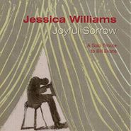 Jessica Williams, Joyful Sorrow: A Solo Tribute To Bill Evans (CD)