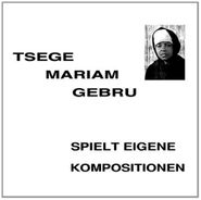 Emahoy Tsegué-Mariam Guèbru, Spielt Eigene Kompositionen (LP)