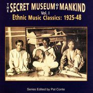 Various Artists, The Secret Museum Of Mankind Vol. 1 - Ethnic Music Classics - 1925-1948 (LP)
