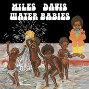 Miles Davis, Water Babies (LP)