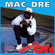 Mac Dre, Whats Really Going On? (CD)