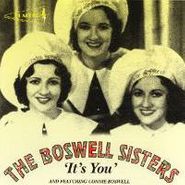 The Boswell Sisters, It's You (CD)