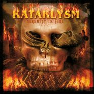Kataklysm, Serenity In Fire (CD)