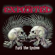 The Exploited, Fuck The System [Special Edition] (LP)