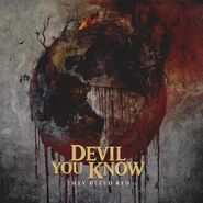 Devil You Know, They Bleed Red (CD)