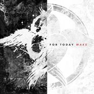 For Today, Wake (CD)