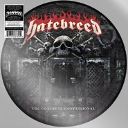 Hatebreed, The Concrete Confessional [Picture Disc] (LP)