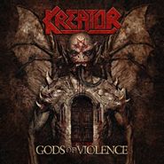 Kreator, Gods Of Violence [Deluxe Edition] (CD)