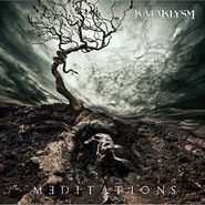 Kataklysm, Meditations [Deluxe Edition] (CD)