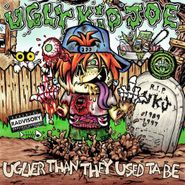 Ugly Kid Joe, Uglier Than They Used Ta Be (LP)