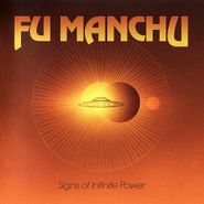 Fu Manchu, Signs Of Infinite Power (CD)