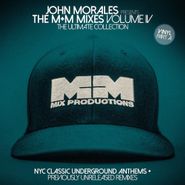 John Morales, John Morales Presents M+M Mixes Vol. 4: The Ultimate Collection [Part A] (LP)