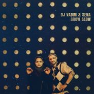 DJ Vadim, Grow Slow (CD)