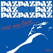 Paz, Paz Are Back (LP)