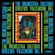 The Orchestra Soledad, Vamonos / Let's Go! (CD)