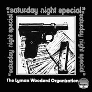 The Lyman Woodard Organization, Saturday Night Special (LP)