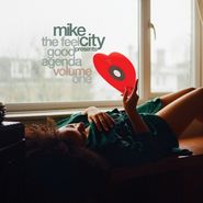 Mike City, Mike City Presents: The Feel Good Agenda Volume One (CD)
