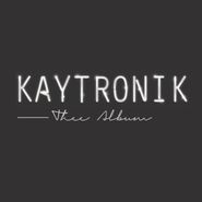 Kaytronik, Thee Album (CD)
