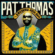 Pat Thomas, Pat Thomas And Kwashibu Area Band (CD)