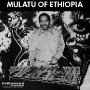 Mulatu Astatke, Mulatu Of Ethiopia (CD)