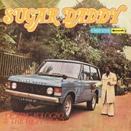 Joe King Kologbo & The High Grace, Sugar Daddy (LP)