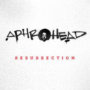Aphrohead, Resurrection (CD)