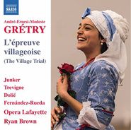 André Ernest Modeste Grétry, L'Epreuve Villageoise (CD)