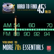 Various Artists, Hard To Find 45s On CD Vol. 19: More 70s Essentials (CD)