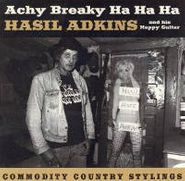 Hasil Adkins, Achy Breaky Ha Ha Ha (CD)