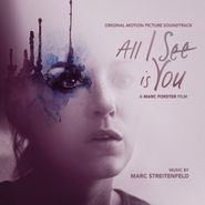 Marc Streitenfeld, All I See Is You [OST] (CD)
