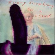 Julian Schnabel, Every Silver Lining Has A Cloud (CD)