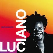 Luciano, Messenger (CD)