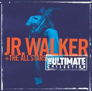 Jr. Walker & The All Stars, The Ultimate Collection (CD)